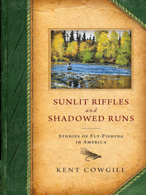 Cover image for Sunlit Riffles and Shadowed Runs